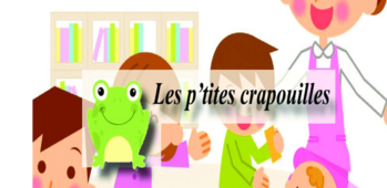 Les P’tites Crapouilles (Assistantes Maternelles)